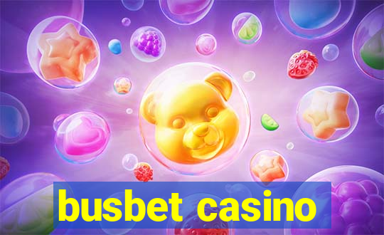 busbet casino